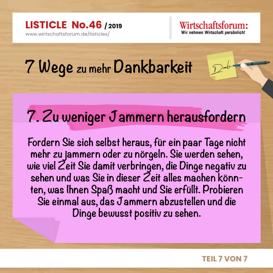7 Wege zu mehr Dankbarkeit - Zu weniger Jammern herausfordern 7 Wege zu mehr Dankbarkeit - Zu weniger Jammern herausfordern