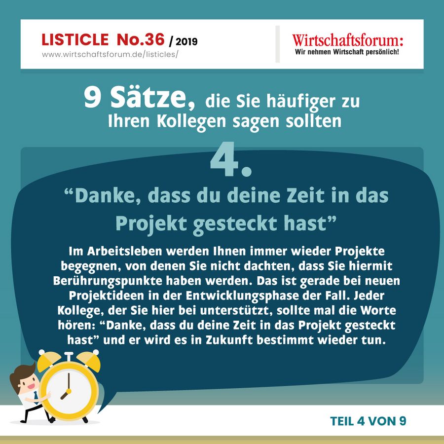 9 Sätze, die Sie häufiger zu Ihren Kollegen sagen sollten - “Danke, dass du deine Zeit in das Projekt gesteckt hast” 