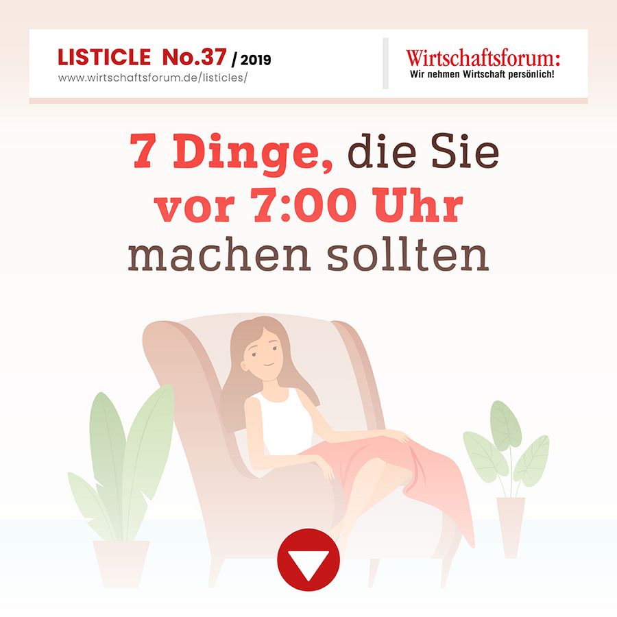 7 Dinge, die Sie vor 7:00 Uhr machen sollten 7 Dinge, die Sie vor 7:00 Uhr machen sollten