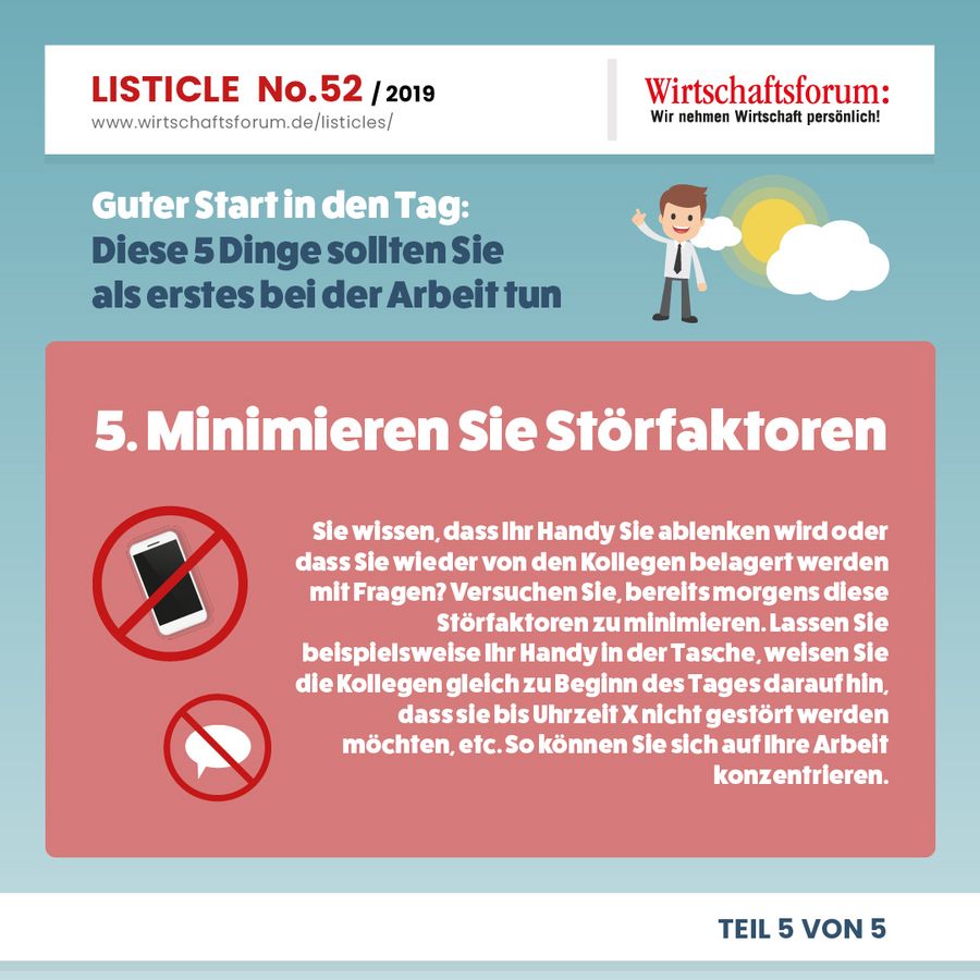 Diese 5 Dinge sollten Sie als erstes bei der Arbeit tun - Minimieren Sie Störfaktoren 
