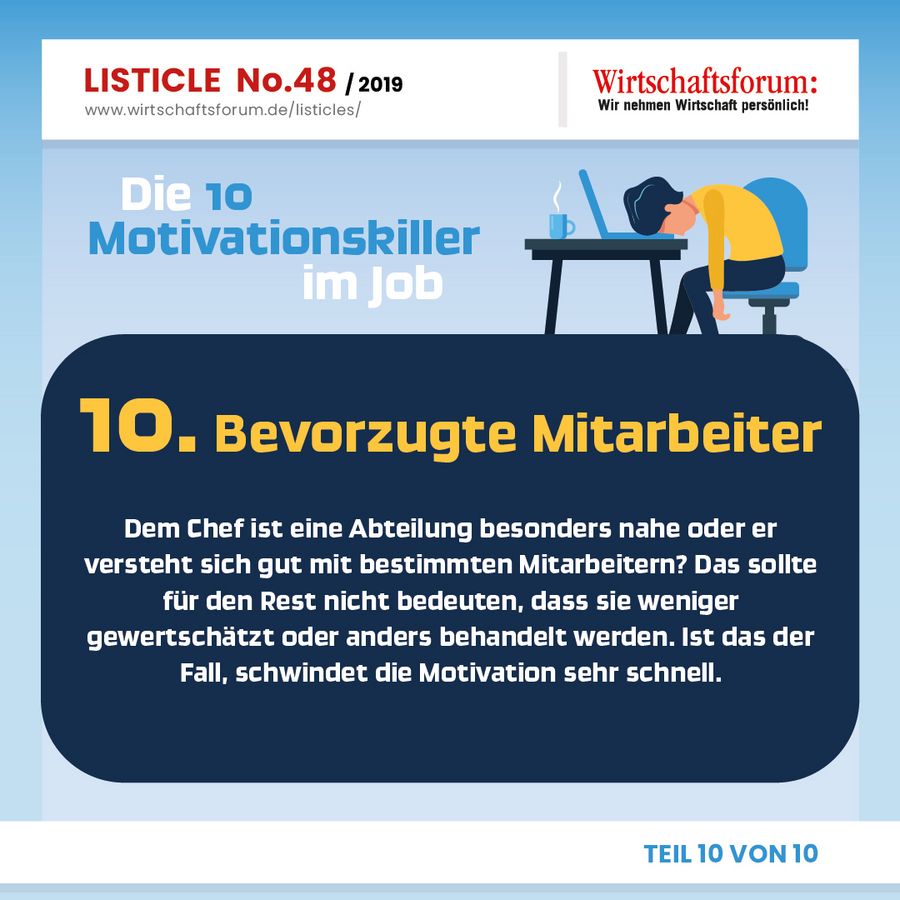 Die 10 Motivationskiller im Job - Bevorzugte Mitarbeiter Die 10 Motivationskiller im Job - Bevorzugte Mitarbeiter