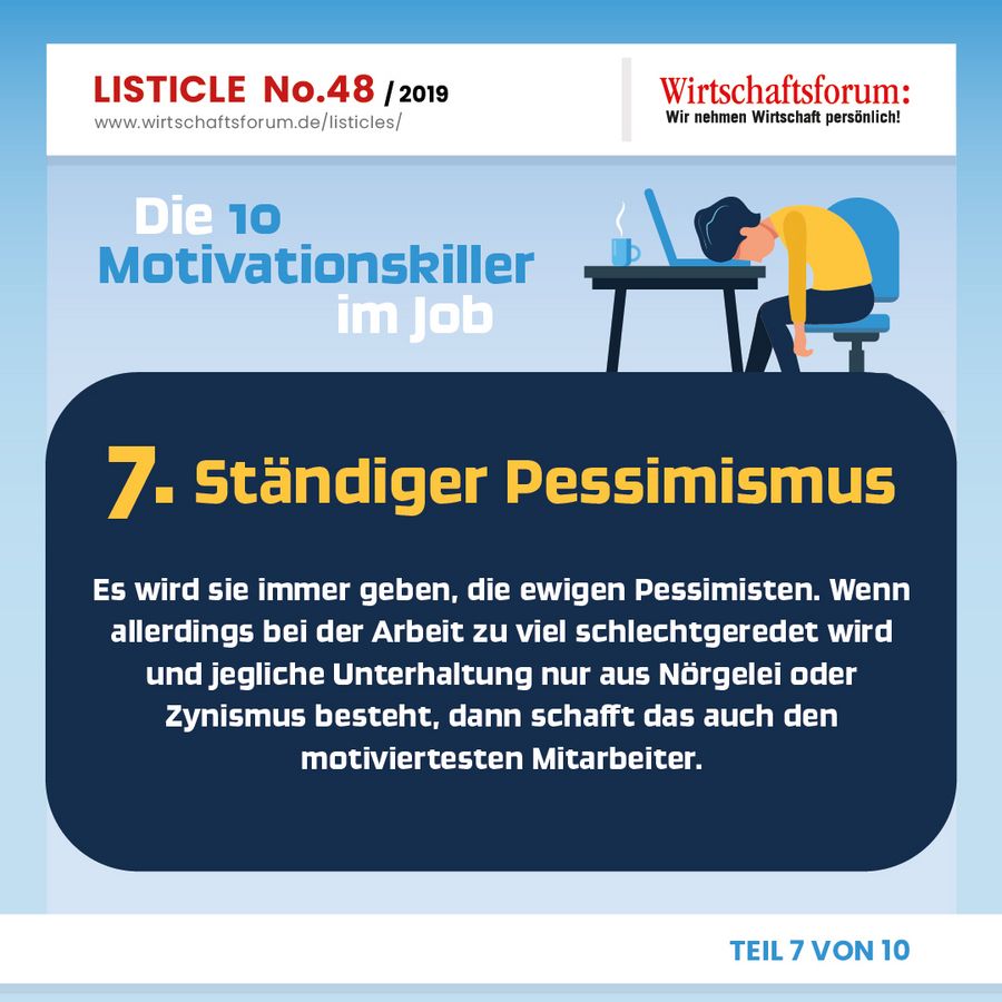 Die 10 Motivationskiller im Job - Ständiger Pessimismus Die 10 Motivationskiller im Job - Ständiger Pessimismus