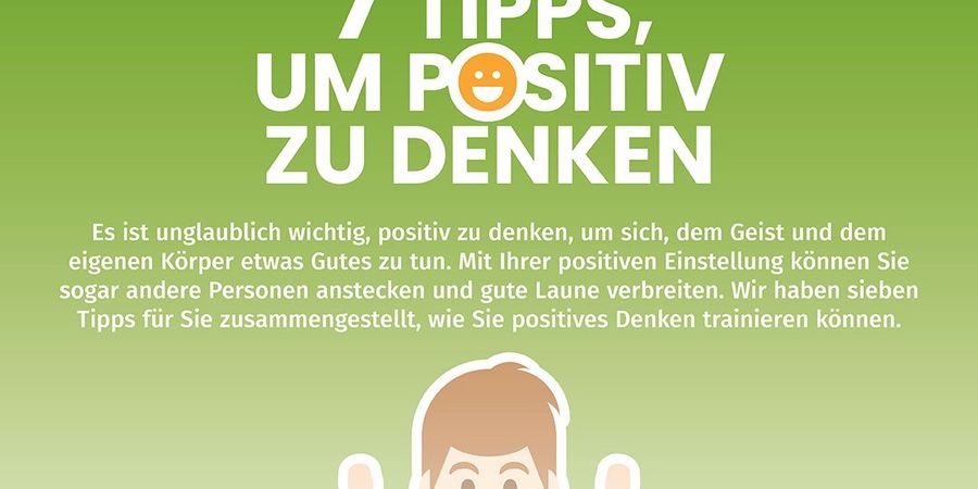 7 Tipps, um positiv zu denken - Wirtschaftsforum Listicle 7 Tipps, um positiv zu denken - Wirtschaftsforum Listicle