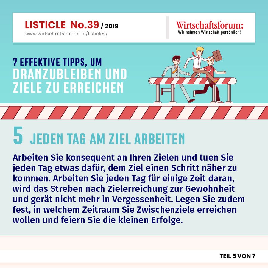 7 effektive Tipps, um dranzubleiben und Ziele zu erreichen - Jeden Tag am Ziel arbeiten 7 effektive Tipps, um dranzubleiben und Ziele zu erreichen - Jeden Tag am Ziel arbeiten