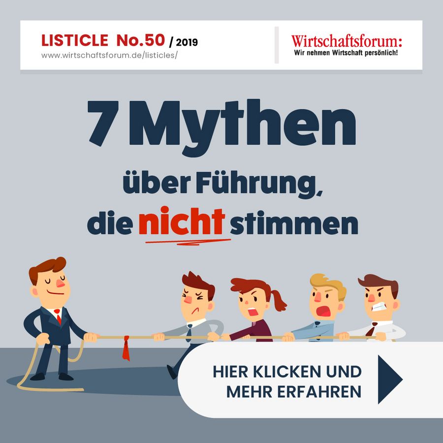 7 Mythen über Führung, die nicht stimmen 