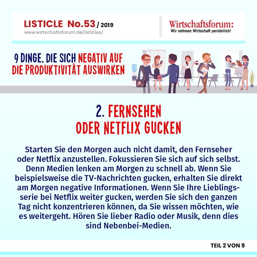 9 Dinge, die sich negativ auf die Produktivität auswirken - Fernsehen oder Netflix gucken 9 Dinge, die sich negativ auf die Produktivität auswirken - Fernsehen oder Netflix gucken