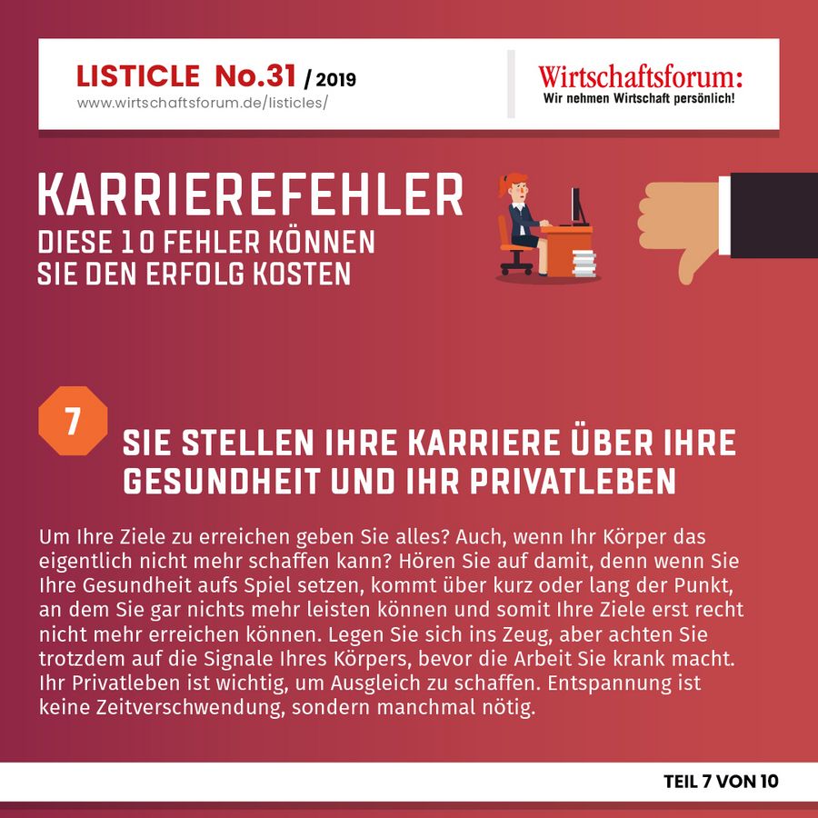 Karrierefehler: Diese 10 Fehler können Sie den Erfolg kosten - Sie stellen Ihre Karriere über Ihre Gesundheit und Ihr Privatleben Karrierefehler: Diese 10 Fehler können Sie den Erfolg kosten - Sie stellen Ihre Karriere über Ihre Gesundheit und Ihr Privatleben