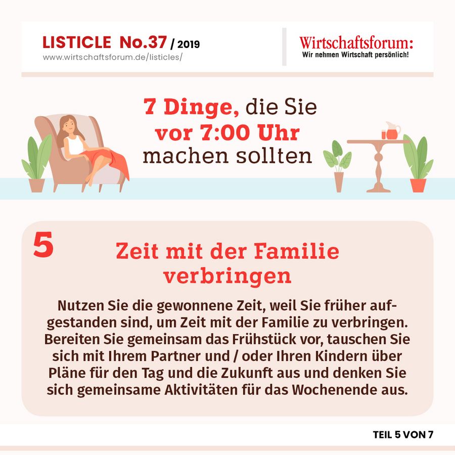 7 Dinge, die Sie vor 7:00 Uhr machen sollten - Zeit mit der Familie verbringen  