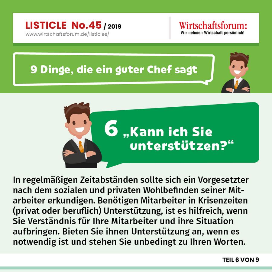 9 Dinge, die ein guter Chef sagt - “Kann ich Sie unterstützen?” 9 Dinge, die ein guter Chef sagt - “Kann ich Sie unterstützen?”