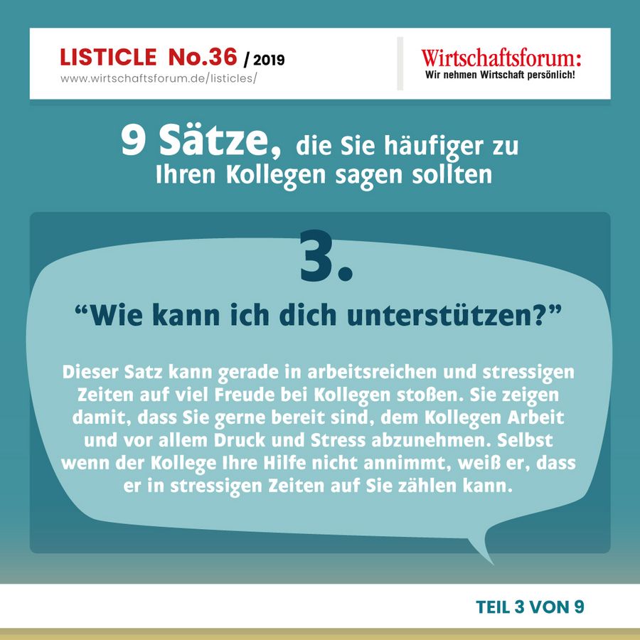 9 Sätze, die Sie häufiger zu Ihren Kollegen sagen sollten - “Wie kann ich dich unterstützen?” 9 Sätze, die Sie häufiger zu Ihren Kollegen sagen sollten - “Wie kann ich dich unterstützen?”