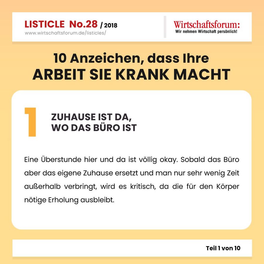 10 Anzeichen, dass Ihre Arbeit Sie krank macht - Wirtschaftsforum Listicle 10 Anzeichen, dass Ihre Arbeit Sie krank macht - Wirtschaftsforum Listicle