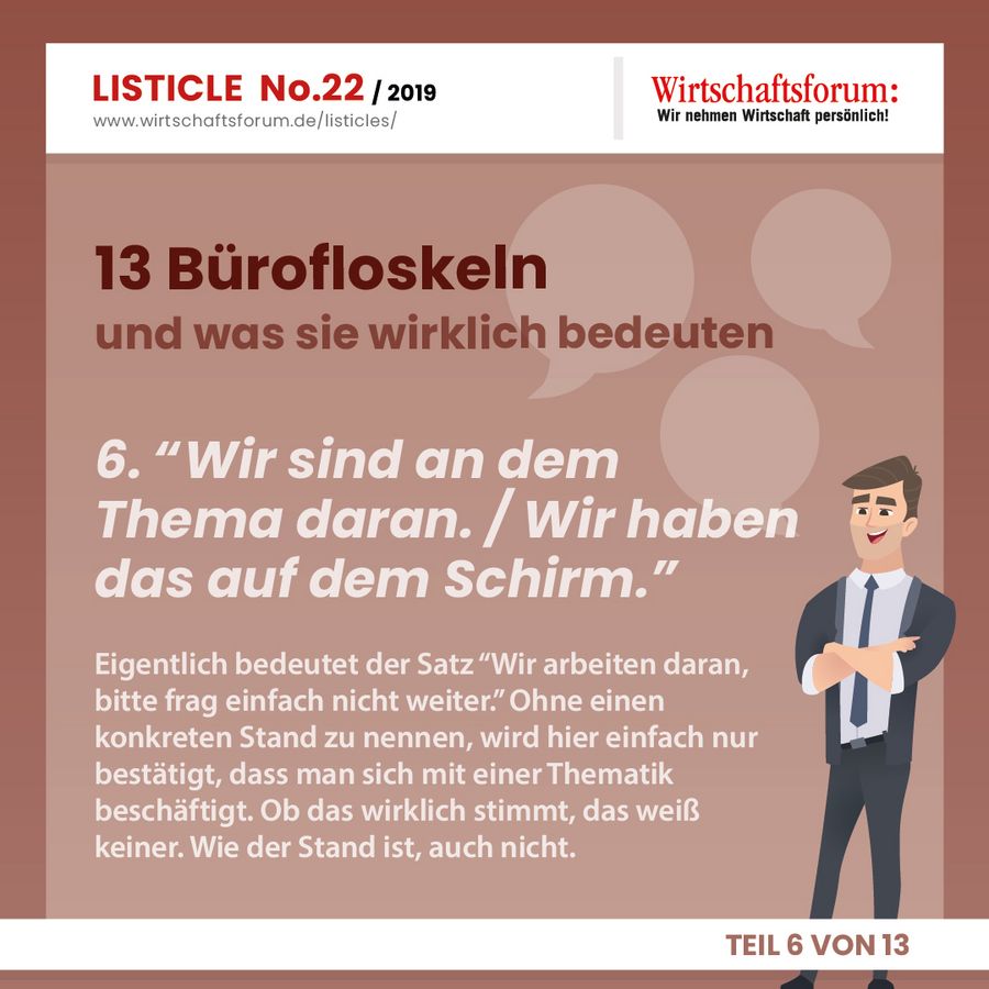 13 Bürofloskeln und was sie wirklich bedeuten - Wirtschaftsforum Listicle 13 Bürofloskeln und was sie wirklich bedeuten - Wirtschaftsforum Listicle