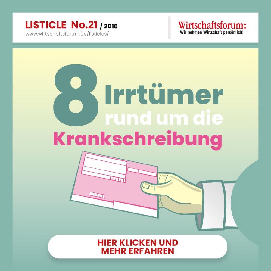 8 Irrtümer rund um die Krankschreibung - Wirtschaftsforum Listicles 8 Irrtümer rund um die Krankschreibung - Wirtschaftsforum Listicles