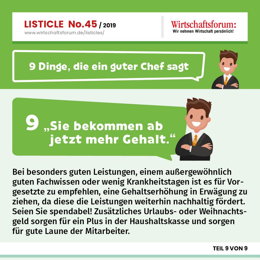 9 Dinge, die ein guter Chef sagt - “Sie bekommen ab jetzt mehr Gehalt” 9 Dinge, die ein guter Chef sagt - “Sie bekommen ab jetzt mehr Gehalt”
