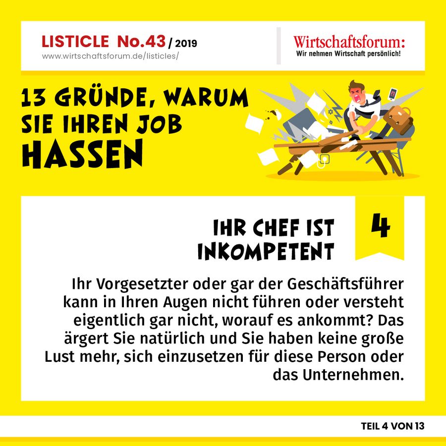 13 Gründe, warum Sie Ihren Job hassen - Ihr Chef ist inkompetent 13 Gründe, warum Sie Ihren Job hassen - Ihr Chef ist inkompetent