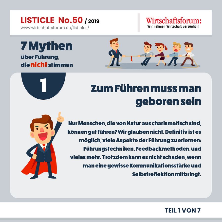 7 Mythen über Führung, die nicht stimmen - Zum Führen muss man geboren sein 7 Mythen über Führung, die nicht stimmen - Zum Führen muss man geboren sein