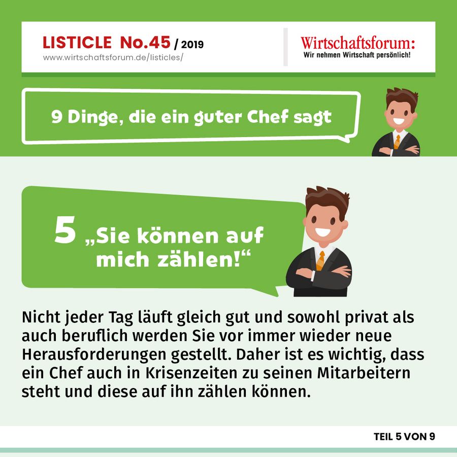 9 Dinge, die ein guter Chef sagt - “Sie können auf mich zählen” 
