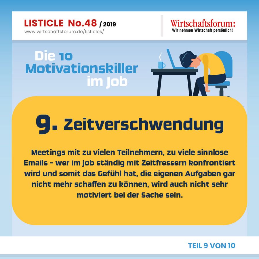 Die 10 Motivationskiller im Job - Zeitverschwendung Die 10 Motivationskiller im Job - Zeitverschwendung