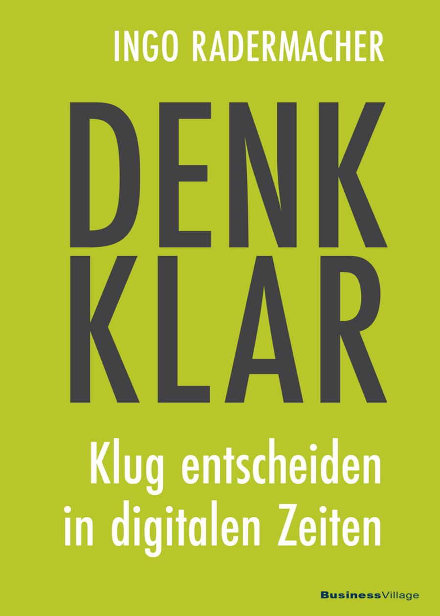 Ingo Radermacher: Denk klar