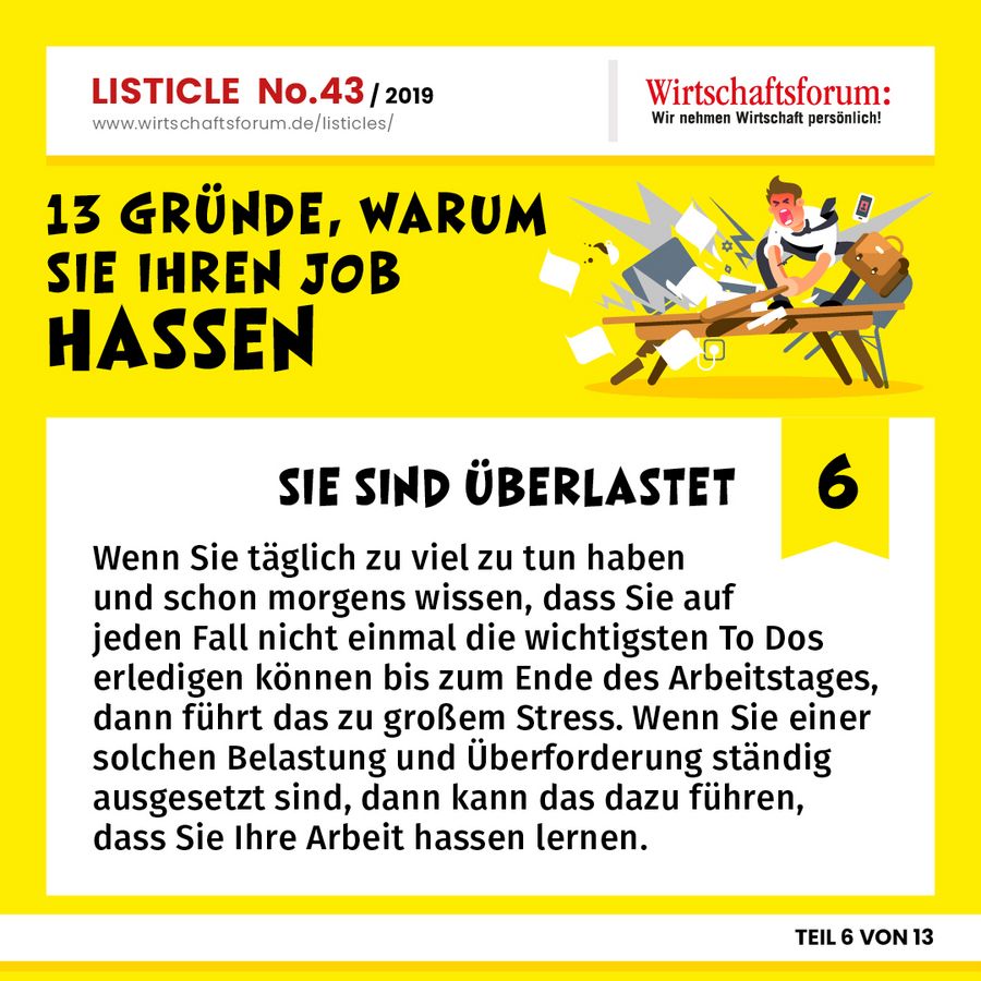 13 Gründe, warum Sie Ihren Job hassen - Sie sind überlastet 13 Gründe, warum Sie Ihren Job hassen - Sie sind überlastet