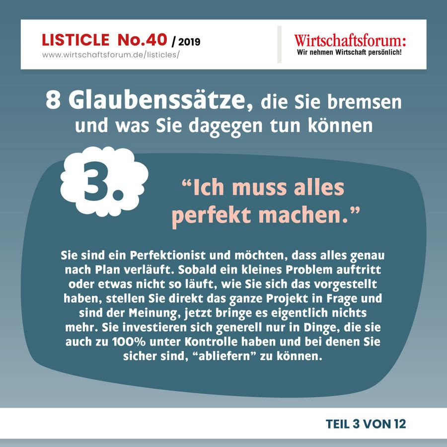 8 Glaubenssätze, die Sie bremsen und was Sie dagegen tun können - “Ich muss alles perfekt machen.” 