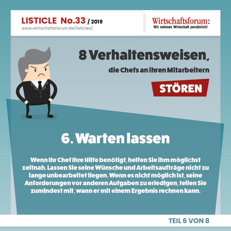 8 Verhaltensweisen, die Chefs an ihren Mitarbeitern stören - Warten lassen 8 Verhaltensweisen, die Chefs an ihren Mitarbeitern stören - Warten lassen