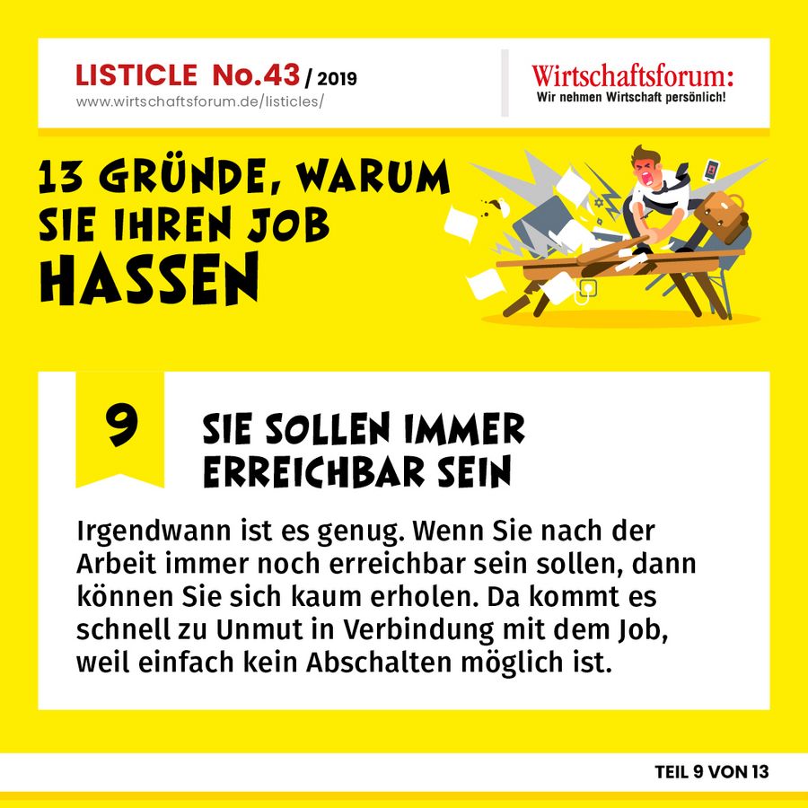 13 Gründe, warum Sie Ihren Job hassen - Sie sollen immer erreichbar sein 13 Gründe, warum Sie Ihren Job hassen - Sie sollen immer erreichbar sein