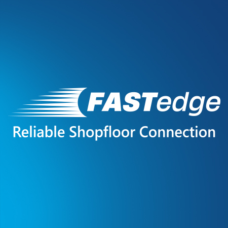FASTedge - Reliable Shopfloor Connection