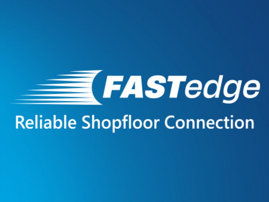 FASTedge - Reliable Shopfloor Connection