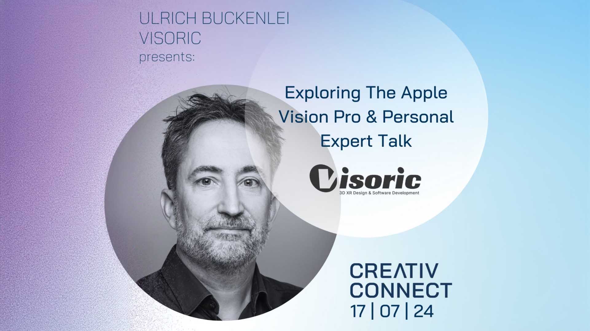 Ulrich Buckenlei präsentiert Apple Vision Pro und XR Stager® bei CREATIV CONNECT 2024
